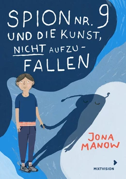 Abbildung von Manow | Spion Nr 9 und die Kunst, nicht aufzufallen | 1. Auflage | 2025 | beck-shop.de