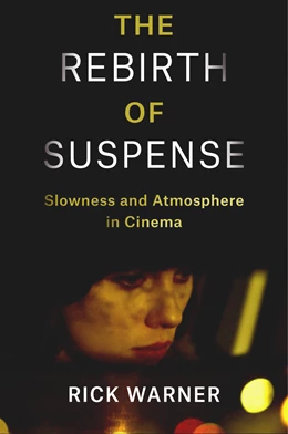Abbildung von Warner | The Rebirth of Suspense | 1. Auflage | 2024 | beck-shop.de