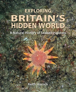 Abbildung von Hiscock | Exploring Britain's Hidden World | 1. Auflage | 2022 | beck-shop.de