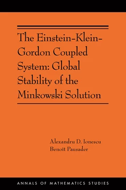 Abbildung von Ionescu / Pausader | The Einstein-Klein-Gordon Coupled System | 1. Auflage | 2022 | beck-shop.de