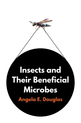 Abbildung von Douglas | Insects and Their Beneficial Microbes | 1. Auflage | 2022 | beck-shop.de