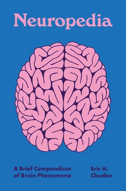 Abbildung von Chudler | Neuropedia | 1. Auflage | 2022 | beck-shop.de