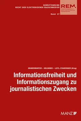 Abbildung von Grabenwarter / Holoubek | Informationsfreiheit und Informationszugang zu journalistischen Zwecken | 1. Auflage | 2025 | 27 | beck-shop.de