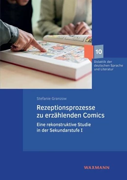Abbildung von Granzow | Rezeptionsprozesse zu erzählenden Comics | 1. Auflage | 2025 | 10 | beck-shop.de