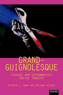 Abbildung von Hand / Wilson | Grand-Guignolesque | 1. Auflage | 2022 | beck-shop.de