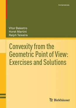 Abbildung von Balestro / Martini | Convexity from the Geometric Point of View: Exercises and Solutions | 1. Auflage | 2025 | beck-shop.de
