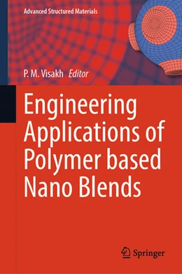 Abbildung von Visakh | Engineering Applications of Polymer based Nano Blends | 1. Auflage | 2025 | beck-shop.de
