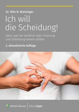 Abbildung von Bretzinger | Ich will die Scheidung! | 2. Auflage | 2025 | beck-shop.de