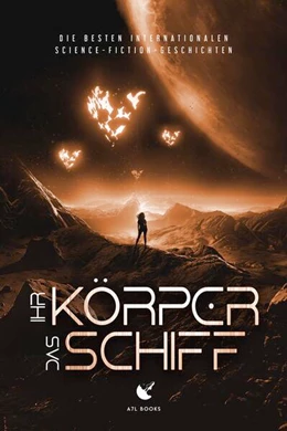 Abbildung von Liu / A7L Thrilling Books Ltd. | Ihr Körper, das Schiff | 1. Auflage | 2025 | beck-shop.de
