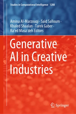 Abbildung von Al-Marzouqi / Salloum | Generative AI in Creative Industries | 1. Auflage | 2025 | beck-shop.de