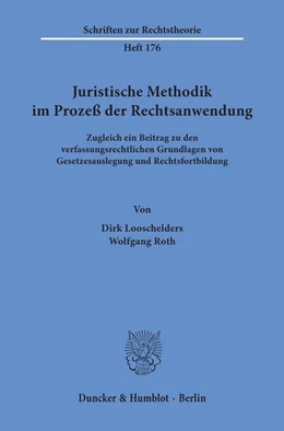 Abbildung von Looschelders / Roth | Juristische Methodik im Prozeß der Rechtsanwendung. | 1. Auflage | 1996 | beck-shop.de