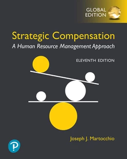 Abbildung von Martocchio | Strategic Compensation: A Human Resource Management Approach -- Global Edition | 11. Auflage | 2025 | beck-shop.de