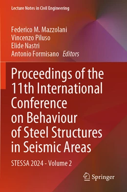 Abbildung von Mazzolani / Formisano | Proceedings of the 11th International Conference on Behaviour of Steel Structures in Seismic Areas | 1. Auflage | 2025 | beck-shop.de