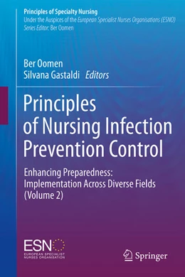 Abbildung von Oomen / Gastaldi | Principles of Nursing Infection Prevention Control | 1. Auflage | 2025 | beck-shop.de