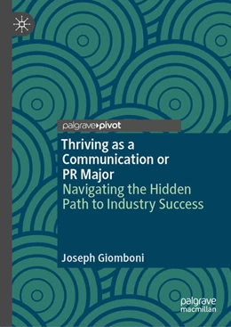 Abbildung von Giomboni | Thriving as a Communication or PR Major | 1. Auflage | 2025 | beck-shop.de