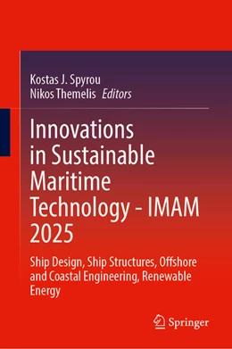 Abbildung von Spyrou / Themelis | Innovations in Sustainable Maritime Technology-IMAM 2025 | 1. Auflage | 2025 | beck-shop.de