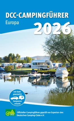Abbildung von Deutschere Camping-Club e. V. | DCC-Campingführer Europa 2026 | 76. Auflage | 2025 | beck-shop.de