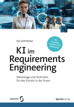 Abbildung von Die SOPHISTen | KI im Requirements Engineering | 1. Auflage | 2025 | beck-shop.de