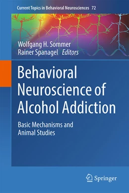 Abbildung von Sommer / Spanagel | Behavioral Neuroscience of Alcohol Addiction | 1. Auflage | 2025 | beck-shop.de