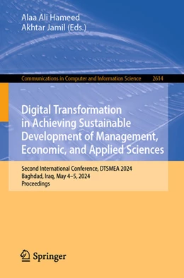 Abbildung von Hameed / Jamil | Digital Transformation in Achieving Sustainable Development of Management, Economic, and Applied Sciences | 1. Auflage | 2025 | beck-shop.de