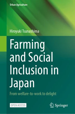 Abbildung von Tsunashima | Farming and Social Inclusion in Japan | 1. Auflage | 2025 | beck-shop.de