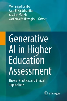 Abbildung von Lahby / Schaeffer | Generative AI in Higher Education Assessment | 1. Auflage | 2025 | beck-shop.de