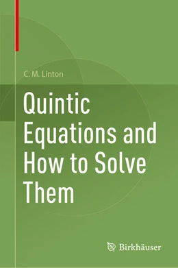 Abbildung von Linton | Quintic Equations and How to Solve Them | 1. Auflage | 2025 | beck-shop.de
