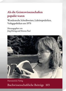 Abbildung von Döring / Paul | Als die Geisteswissenschaften populär waren | 1. Auflage | 2025 | beck-shop.de