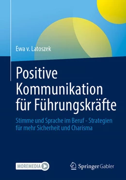 Abbildung von Latoszek | Positive Kommunikation für Führungskräfte | 1. Auflage | 2025 | beck-shop.de