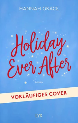 Abbildung von Grace | Holiday Ever After | 1. Auflage | 2025 | beck-shop.de