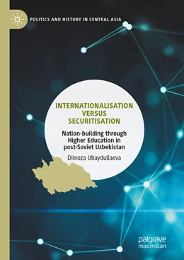 Abbildung von Ubaydullaeva | Internationalisation versus Securitisation | 1. Auflage | 2025 | beck-shop.de