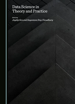 Abbildung von Sen / Choudhury | Data Science in Theory and Practice | 1. Auflage | 2025 | beck-shop.de