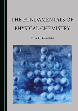 Abbildung von The Fundamentals of Physical Chemistry | 1. Auflage | 2025 | beck-shop.de