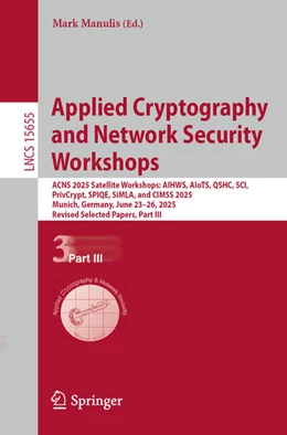 Abbildung von Manulis | Applied Cryptography and Network Security Workshops | 1. Auflage | 2025 | beck-shop.de