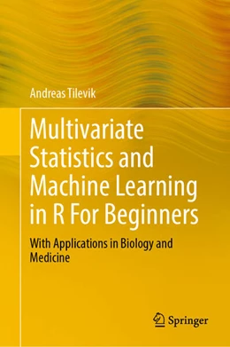 Abbildung von Tilevik | Multivariate Statistics and Machine Learning in R For Beginners | 1. Auflage | 2025 | beck-shop.de