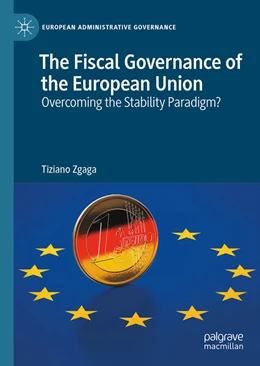 Abbildung von Zgaga | The Fiscal Governance of the European Union | 1. Auflage | 2025 | beck-shop.de