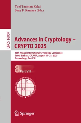Abbildung von Tauman Kalai / Kamara | Advances in Cryptology - CRYPTO 2025 | 1. Auflage | 2025 | beck-shop.de