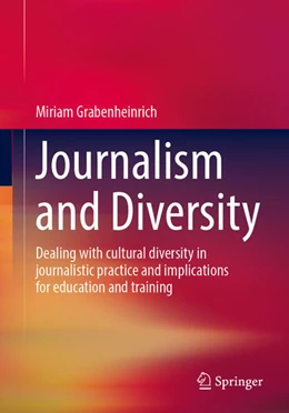 Abbildung von Grabenheinrich | Journalism and Diversity | 1. Auflage | 2025 | beck-shop.de
