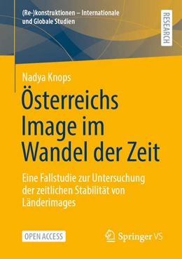 Abbildung von Knops | Österreichs Image im Wandel der Zeit | 1. Auflage | 2025 | beck-shop.de
