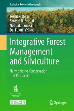 Abbildung von Owari / Suzuki | Integrative Forest Management and Silviculture | 1. Auflage | 2025 | beck-shop.de