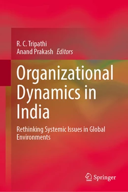 Abbildung von Tripathi / Prakash | Organizational Dynamics in India | 1. Auflage | 2026 | beck-shop.de