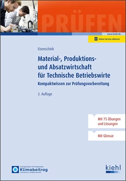 Abbildung von Eisenschink | Material-, Produktions- und Absatzwirtschaft für Technische Betriebswirte (Online Version) | 3. Auflage | 2025 | beck-shop.de
