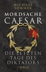 Cover: Michael Sommer, Mordsache Caesar