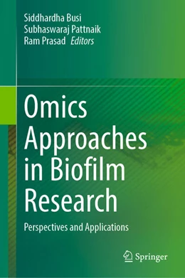 Abbildung von Busi / Pattnaik | Omics Approaches in Biofilm Research | 1. Auflage | 2025 | beck-shop.de