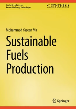 Abbildung von Mir | Sustainable Fuels Production | 1. Auflage | 2025 | beck-shop.de