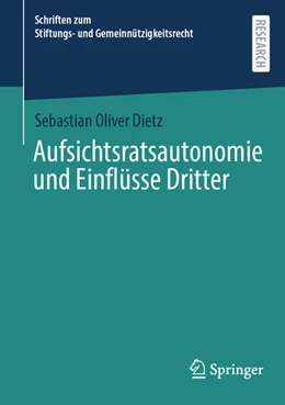 Abbildung von Dietz | Aufsichtsratsautonomie und Einflüsse Dritter | 1. Auflage | 2025 | beck-shop.de
