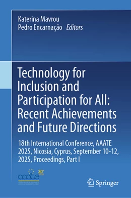 Abbildung von Mavrou / Encarnação | Technology for Inclusion and Participation for All: Recent Achievements and Future Directions | 1. Auflage | 2025 | beck-shop.de