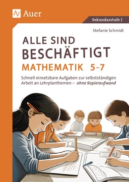 Abbildung von Schmidt | Alle sind beschäftigt Mathematik 5-7 | 1. Auflage | 2025 | beck-shop.de
