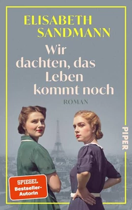 Abbildung von Sandmann | Wir dachten, das Leben kommt noch | 1. Auflage | 2025 | beck-shop.de