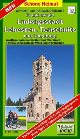 Abbildung von Verlag Barthel | Wander- und Radwanderkarte Naturpark Frankenwald, Ludwigsstadt, Lehesten, Teuschnitz und Umgebung | 1. Auflage | 2025 | beck-shop.de